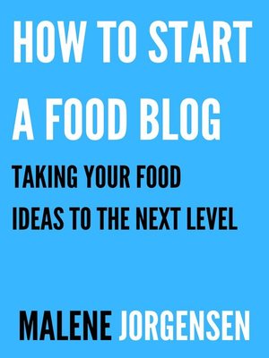 cover image of How to Start a Food Blog